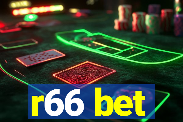 r66 bet